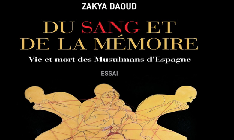 «Du sang et de la mémoire. Vie et mort des musulmans d’Espagne», nouvel essai de Zakia Daoud
